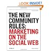 The New Community Rules: Marketing on the Social Web