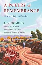A Poetry of Remembrance: New and Rejected Works (Mary Burritt Christiansen Poetry)