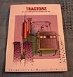 Tractors : How to operate, maintain, and improve the performance of your tractor
