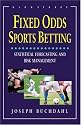 Fixed Odds Sports Betting: Statistical Forecasting and Risk Management