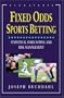 Fixed Odds Sports Betting: Statistical Forecasting and Risk Management