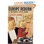 Europe Reborn: A History, 1914-2000 (Longman History of Modern Europe)