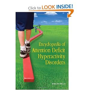 Encyclopedia of Attention Deficit Hyperactivity Disorders