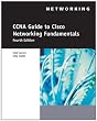 CCNA Guide to Cisco Networking Fundamentals (Networking (Course Technology))