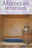 Moroccan Interiors: 25th Anniversary edition