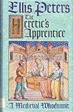 The heretic's apprentice : the sixteenth chronicle of Brother Cadfael