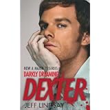 Darkly Dreaming Dextervon "Jeff Lindsay"