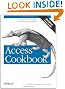 Access Cookbook: Solutions to Common User Interface & Programming Problems