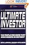 The Ultimate Investor: The People and Ideas That Make Modern Investment