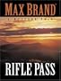 Rifle Pass: A Western Trio (Five Star Western Series) (Five Star Western Series) (Five Star First Edition Western)