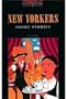 OBWL2: New Yorkers Short Stories: Level 2: 700 Word Vocabulary (Oxford Bookworms Library)
