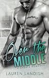 Over the Middle: A Sports Romance