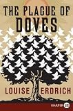 The Plague of Doves: A Novel
