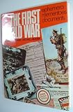 The First World War : ephemera, mementoes, documents