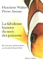 La Fabuleuse histoire du nom des poissons : Du tout petit poisson-clown au tr�s grand requin blanc