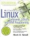 Books : A practical Guide To Linux Commands, Editors, And Shell Programming
