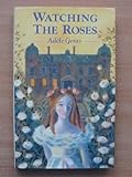 Watching the roses