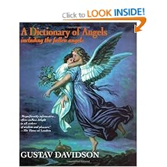 A Dictionary of Angels: Including the Fallen Angels