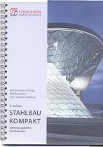 Stahlbau kompakt: Bemessungshilfen - Profiltabellen