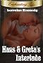 Hans & Greta's Interlude (Enchanting Tales Fantasy Romance)