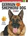 German Shepherd Dog (Smart Owner's Guide)