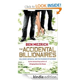 The Accidental Billionaires: Sex, Money, Betrayal and the Founding of Facebook