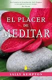 Placer de meditar, El (Spanish Edition)