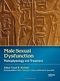 Male Sexual Dysfunction: Pathophysiology and Treatment