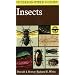 A Field Guide to Insects: America North of Mexico