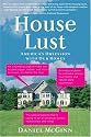 House Lust: America's Obsession With Our Homes