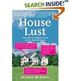 House Lust: America's Obsession With Our Homes