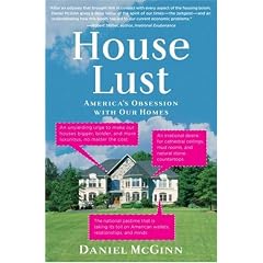 House Lust: America's Obsession With Our Homes