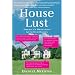 House Lust: America's Obsession With Our Homes