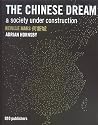 The Chinese Dream: A Society Under Construction