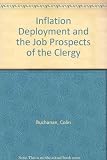 Inflation deployment and the job prospects of the clergy