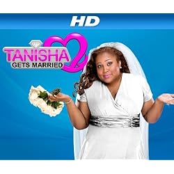 Tanisha Gets Married Season 1 [HD]