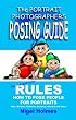 The Portrait Photographers Posing Guide: How to pose people for portraits
