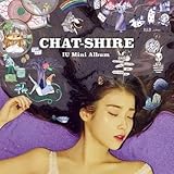 IU CHAT-SHIRE 4th ミニアルバム ( 韓国盤 ) ( 限定特典5点 ) (韓メディアSHOP限定)