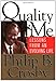 Quality and Me: Lessons from an Evolving Life