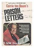Corrie Ten Booms Prison Letters.