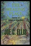 The Healing Place--Prequel to Murder at Whalethead