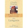 Dictionnaire amoureux des Langues