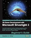 3D Game Development with Microsoft Silverlight 3: Beginner's Guide
