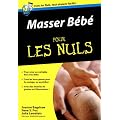 Masser B�b� pour les Nuls