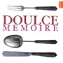 Doulce Memoire- Caurroy: Missa pro defunctis