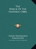 The Wreck Of The Hesperus (1886)