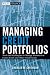 Managing Credit Portfolios: Tools and Techniques to Manage Portfolios of Loans, Bonds, and Other Credit Assets (Wiley Finance)