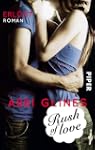Rush of Love - Erl�st: Roman