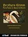 Brothers Grimm More Tales to Read and Watch