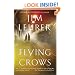 Flying Crows: A Novel